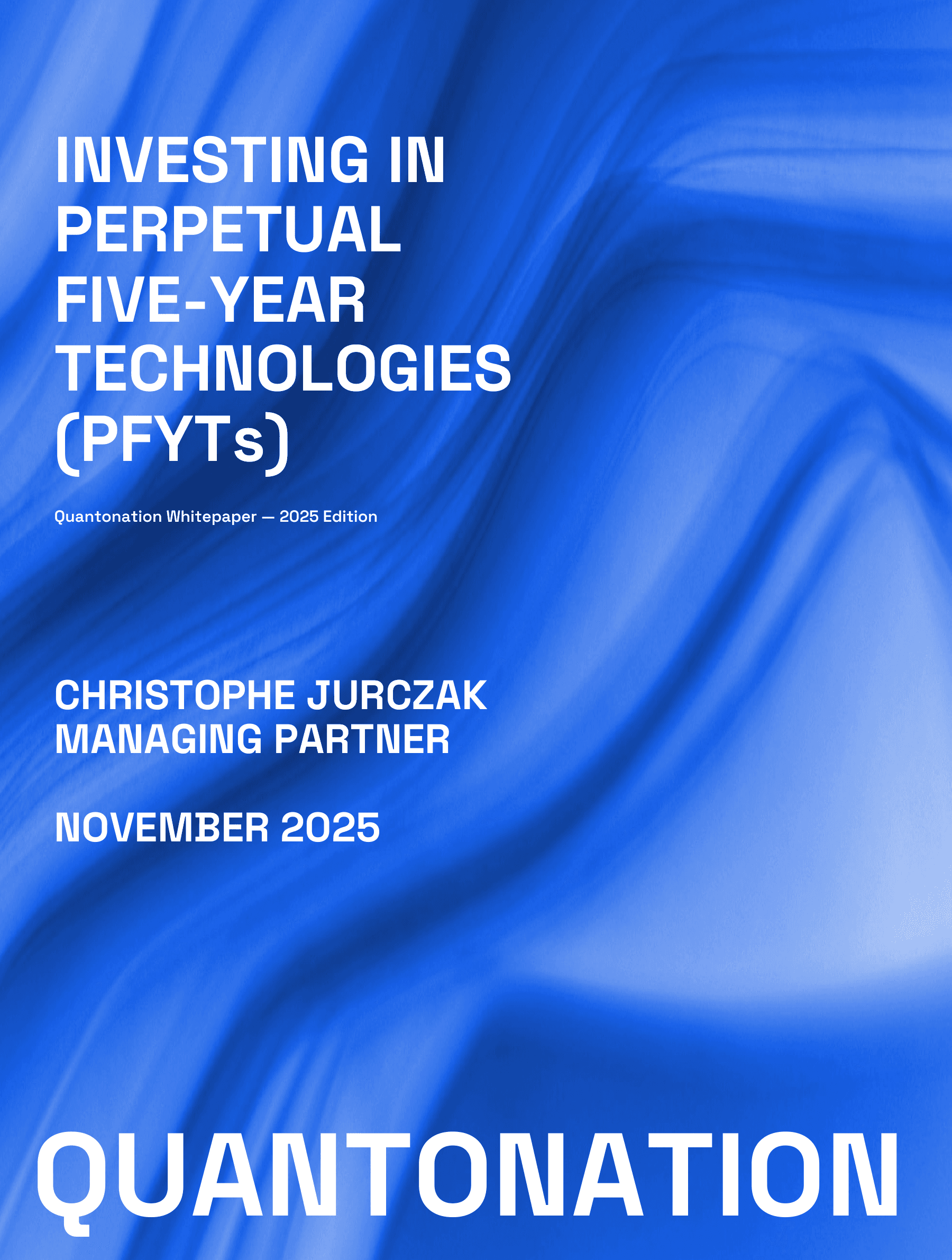 New Quantonation White Paper: Investing in the Physics Frontier